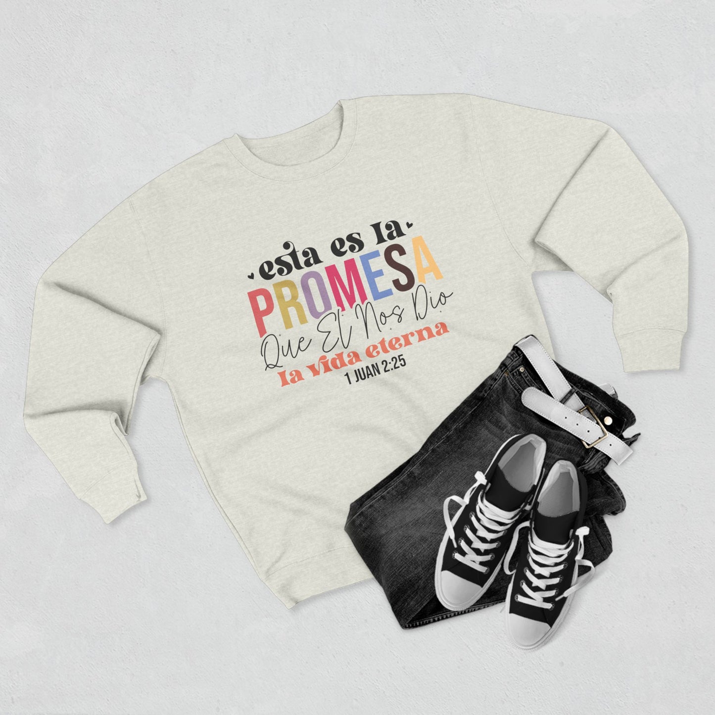 Crewneck Sweatshirt - Spanish Faith Quote "Esta es la Promesa" (1 Juan 2:25)