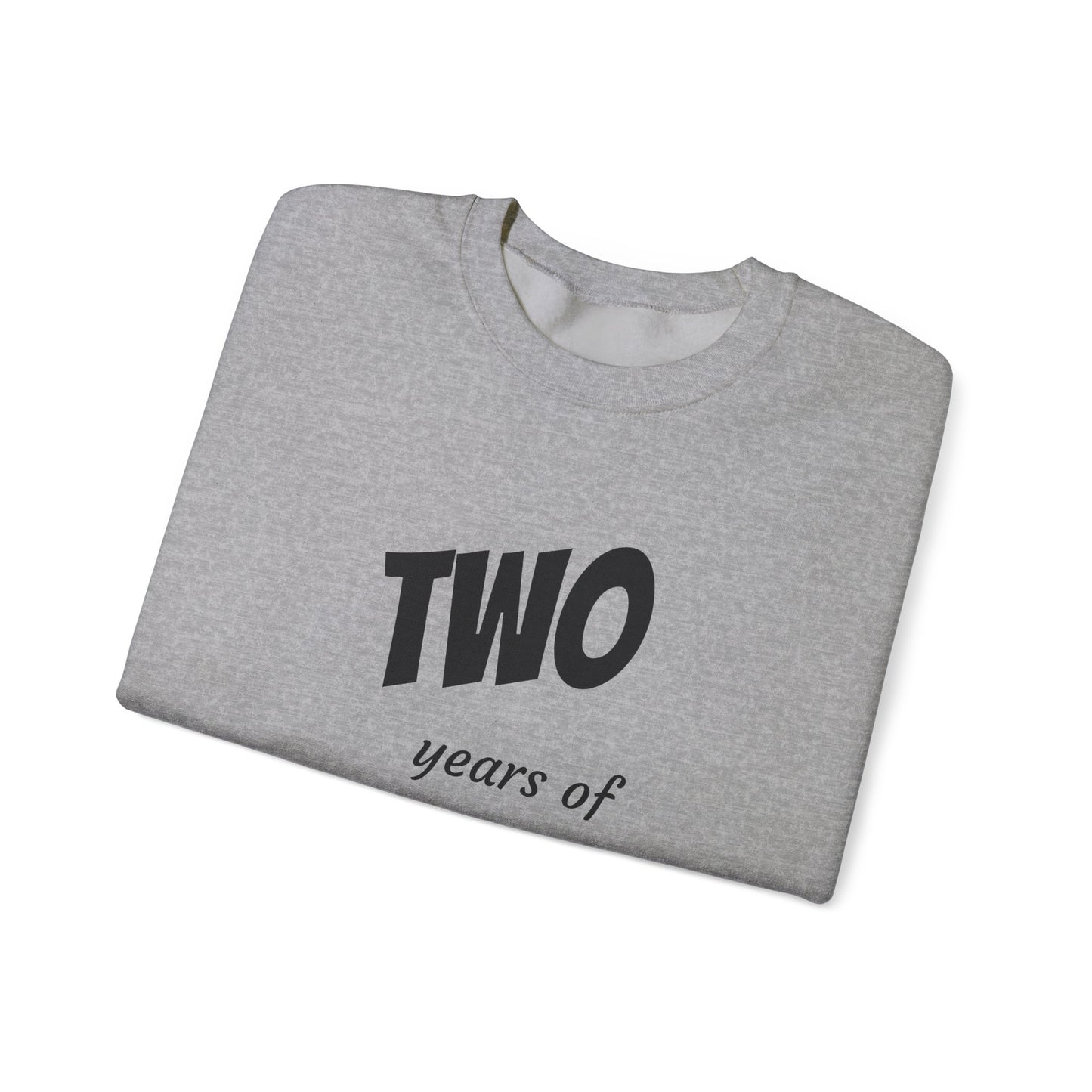 Crewneck Sweatshirt - "Two Years of Awesomeness" Celebration Pullover